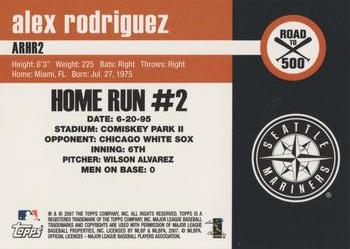 2007 Topps - Alex Rodriguez: Road to 500 #ARHR2 Alex Rodriguez Back