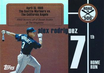 2007 Topps - Alex Rodriguez: Road to 500 #ARHR7 Alex Rodriguez Front
