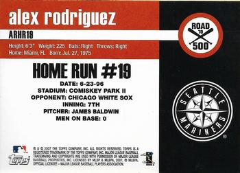 2007 Topps - Alex Rodriguez: Road to 500 #ARHR19 Alex Rodriguez Back