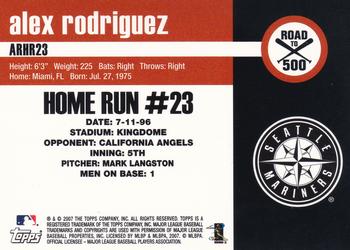 2007 Topps - Alex Rodriguez: Road to 500 #ARHR23 Alex Rodriguez Back