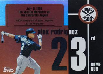 2007 Topps - Alex Rodriguez: Road to 500 #ARHR23 Alex Rodriguez Front