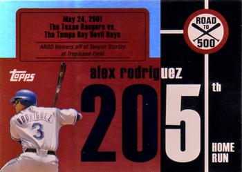2007 Topps - Alex Rodriguez: Road to 500 #ARHR205 Alex Rodriguez Front