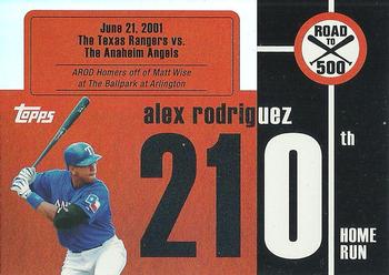 2007 Topps - Alex Rodriguez: Road to 500 #ARHR210 Alex Rodriguez Front