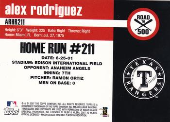 2007 Topps - Alex Rodriguez: Road to 500 #ARHR211 Alex Rodriguez Back