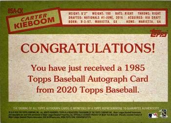 2020 Topps - 1985 Topps Baseball 35th Anniversary Autographs #85A-CK Carter Kieboom Back