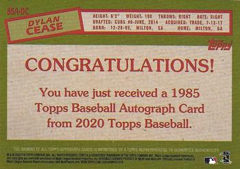 2020 Topps - 1985 Topps Baseball 35th Anniversary Autographs #85A-DC Dylan Cease Back