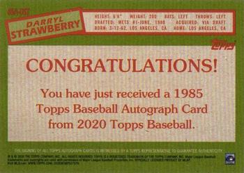 2020 Topps - 1985 Topps Baseball 35th Anniversary Autographs #85A-DST Darryl Strawberry Back