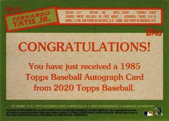 2020 Topps - 1985 Topps Baseball 35th Anniversary Autographs #85A-FT Fernando Tatis Jr. Back