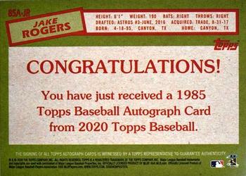 2020 Topps - 1985 Topps Baseball 35th Anniversary Autographs #85A-JR Jake Rogers Back