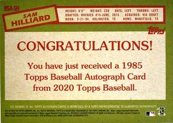2020 Topps - 1985 Topps Baseball 35th Anniversary Autographs #85A-SH Sam Hilliard Back
