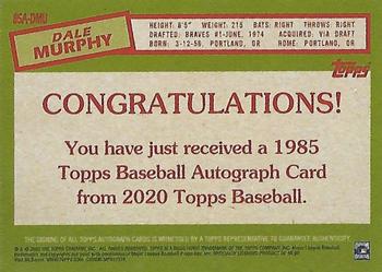 2020 Topps - 1985 Topps Baseball 35th Anniversary Autographs #85A-DMU Dale Murphy Back