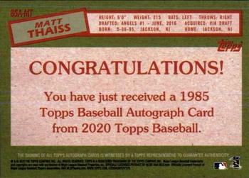 2020 Topps - 1985 Topps Baseball 35th Anniversary Autographs #85A-MT Matt Thaiss Back