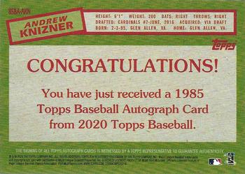 2020 Topps - 1985 Topps Baseball 35th Anniversary Autographs #85BA-AKN Andrew Knizner Back