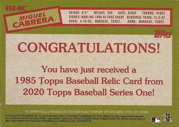 2020 Topps - 1985 Topps Baseball 35th Anniversary Relics (Series One) #85R-MC Miguel Cabrera Back