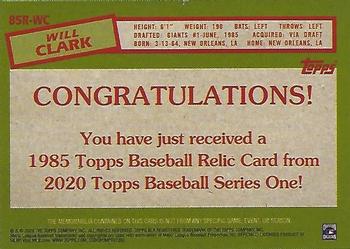 2020 Topps - 1985 Topps Baseball 35th Anniversary Relics Black (Series One) #85R-WC Will Clark Back