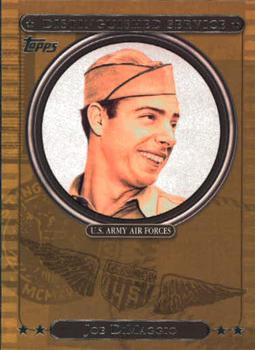 2007 Topps - Distinguished Service #DS21 Joe DiMaggio Front