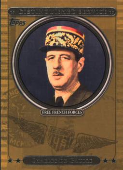 2007 Topps - Distinguished Service #DS27 Charles de Gaulle Front