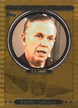 2007 Topps - Distinguished Service #DS7 George Marshall Front