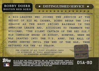 2007 Topps - Distinguished Service Autographs #DSA-BD Bobby Doerr Back