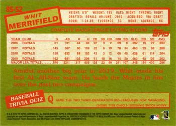 2020 Topps - 1985 Topps Baseball 35th Anniversary (Series One) #85-52 Whit Merrifield Back