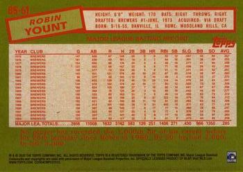 2020 Topps - 1985 Topps Baseball 35th Anniversary (Series One) #85-61 Robin Yount Back