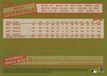 2020 Topps - 1985 Topps Baseball 35th Anniversary Blue (Series One) #85-52 Whit Merrifield Back