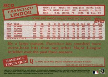 2020 Topps - 1985 Topps Baseball 35th Anniversary Chrome Silver Pack (Series One) #85C-12 Francisco Lindor Back