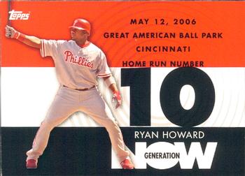 2007 Topps - Generation Now #GN10 Ryan Howard Front