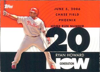 2007 Topps - Generation Now #GN20 Ryan Howard Front