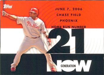 2007 Topps - Generation Now #GN21 Ryan Howard Front