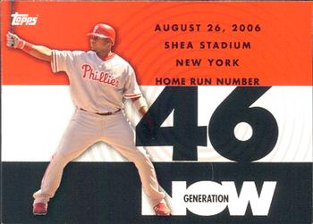 2007 Topps - Generation Now #GN46 Ryan Howard Front