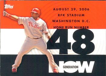 2007 Topps - Generation Now #GN48 Ryan Howard Front