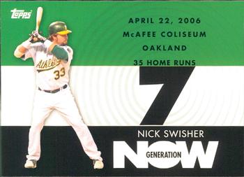 2007 Topps - Generation Now #GN366 Nick Swisher Front