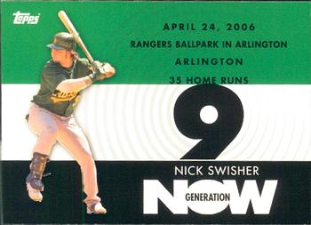 2007 Topps - Generation Now #GN368 Nick Swisher Front