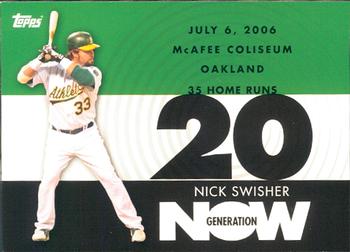 2007 Topps - Generation Now #GN379 Nick Swisher Front