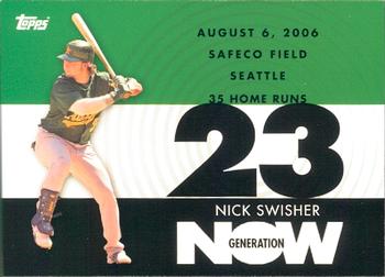 2007 Topps - Generation Now #GN382 Nick Swisher Front