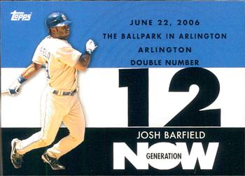 2007 Topps - Generation Now #GN562 Josh Barfield Front