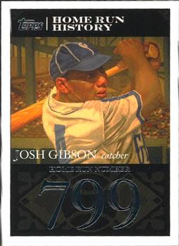 2007 Topps - Josh Gibson Home Run History #JG108 Josh Gibson Front