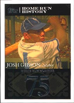 2007 Topps - Josh Gibson Home Run History #JG13 Josh Gibson Front