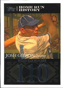 2007 Topps - Josh Gibson Home Run History #JG17 Josh Gibson Front
