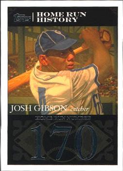 2007 Topps - Josh Gibson Home Run History #JG24 Josh Gibson Front