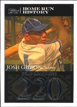 2007 Topps - Josh Gibson Home Run History #JG30 Josh Gibson Front