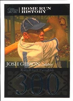 2007 Topps - Josh Gibson Home Run History #JG40 Josh Gibson Front