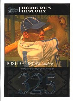 2007 Topps - Josh Gibson Home Run History #JG43 Josh Gibson Front