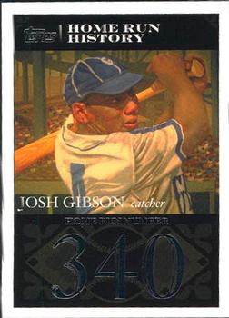 2007 Topps - Josh Gibson Home Run History #JG45 Josh Gibson Front