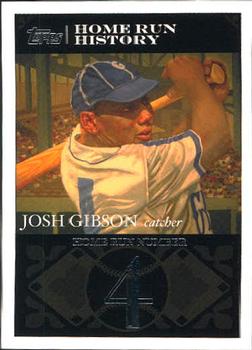 2007 Topps - Josh Gibson Home Run History #JG4 Josh Gibson Front