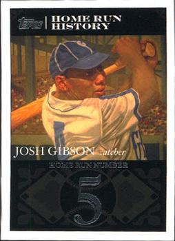 2007 Topps - Josh Gibson Home Run History #JG5 Josh Gibson Front