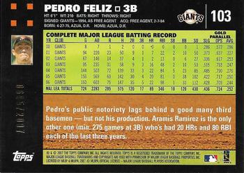 2007 Topps - Gold #103 Pedro Feliz Back