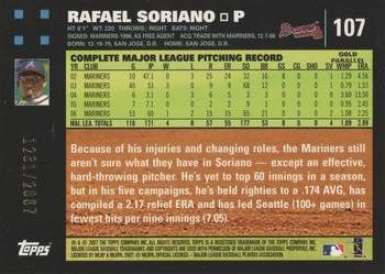 2007 Topps - Gold #107 Rafael Soriano Back