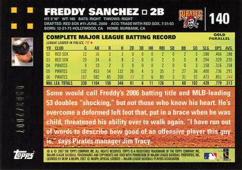 2007 Topps - Gold #140 Freddy Sanchez Back